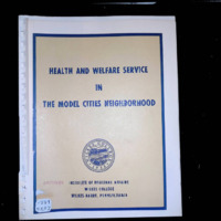 https://omeka.wilkes.edu/omeka/plugins/Dropbox/files/ira/healthandwelfareserviceinthemodelcitiesneighborhood1971.pdf