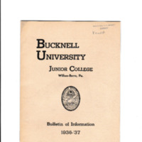 Bucknell University Junior College  Undergraduate Bulletin, 1936-37